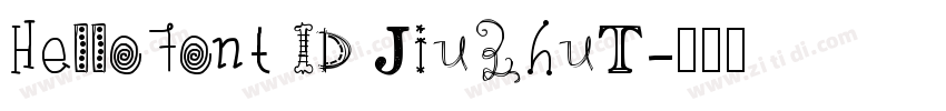 HelloFont ID JiuZhuT字体转换